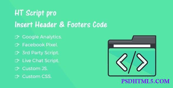 HT Script Pro v1.1.0 – Insert Headers and Footers Code  Plugins-尚睿切图网