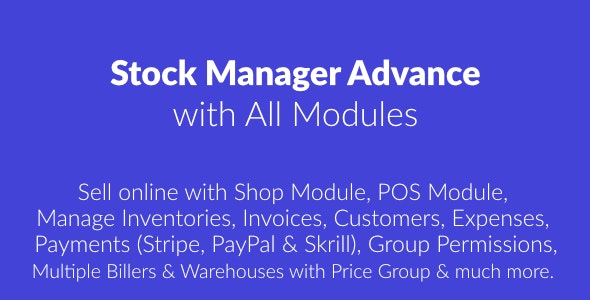 Stock Manager Advance with All Modules v3.4.54 Plugins-尚睿切图网