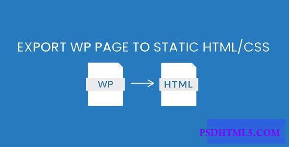 Export WP Pages to Static HTML/CSS Pro v1.0.4  Plugins-尚睿切图网