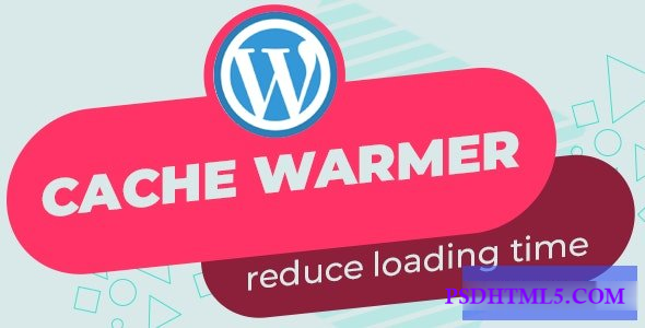 Automatic Cache Warmer v1.0.3 - Speed Up your WordPress  Plugins-尚睿切图网