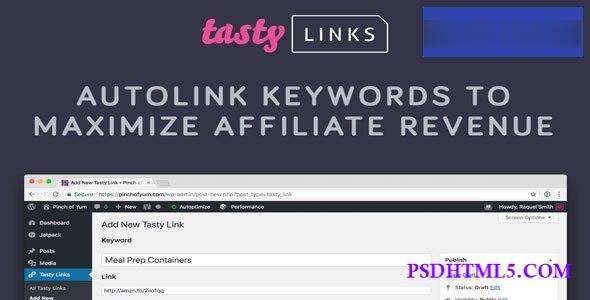 Tasty Links v1.0.1 – Autolink Keywords to Maximize Affiliate Revenue  Plugins-尚睿切图网