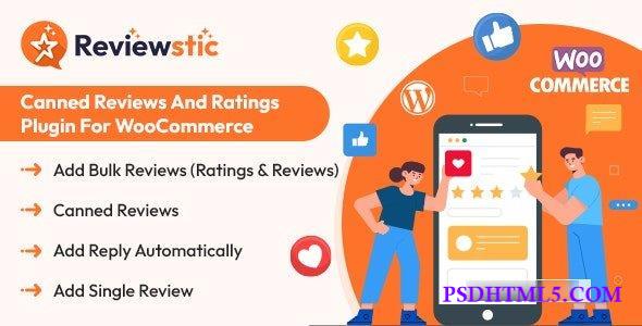 Reviewstic v1.0 – Canned reviews and ratings plugin for WooCommerce  Plugins-尚睿切图网