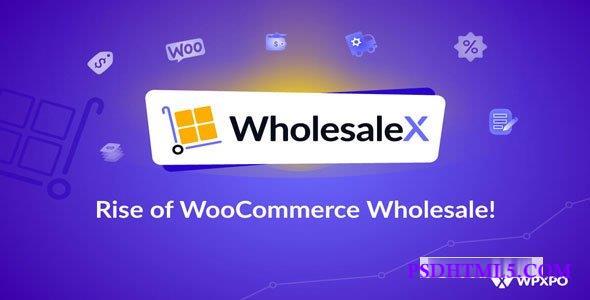 WholesaleX Pro 1.0.3  Plugins-尚睿切图网