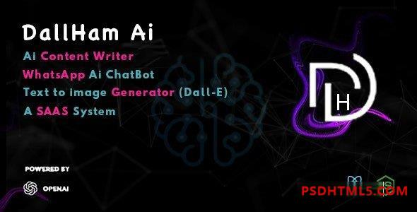 DallHam Ai v1.0 – Ai WhatsApp Chatbot, AI Content Creator, Image Generator SAAS System Plugins-尚睿切图网