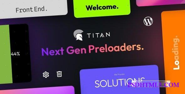 Titan Preloaders & Page Transitions WordPress Plugin v1.2.0  Plugins-尚睿切图网