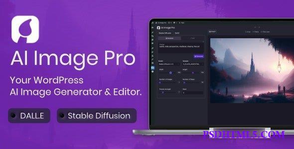 AI Image Pro v2.0.1 – WordPress AI Image Generator & Editor, DALLE & Stable Diffusion  Plugins-尚睿切图网