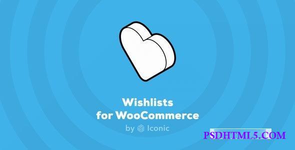 Iconic Wishlists for WooCommerce v1.5.0 Plugins - 尚睿切图网-尚睿切图网
