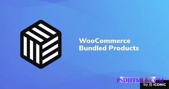 Iconic WooCommerce Bundled Products v2.4.0  Plugins-尚睿切图网