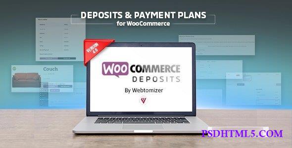 WooCommerce Deposits v4.1.17 – Partial Payments Plugin  Plugins-尚睿切图网