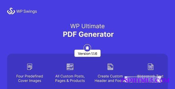 WP Ultimate PDF Generator v1.1.6 - Create, Generate & Customise PDF for live WordPress pages  Plugins-尚睿切图网