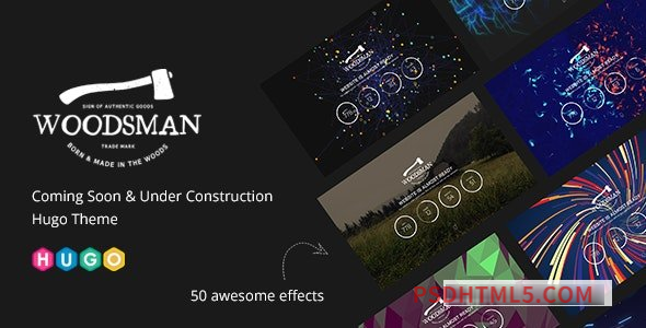 Woodsman – Coming Soon – Under Construction Hugo Theme-尚睿切图网