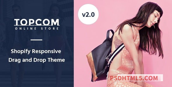 Topcom v2.0 – Responsive Shopify Theme-尚睿切图网