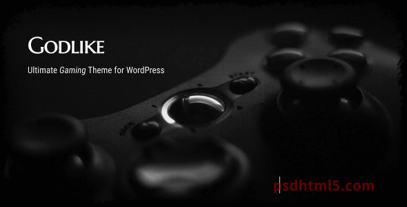 Godlike v2.9.13 - Game Theme for WordPress-尚睿切图网