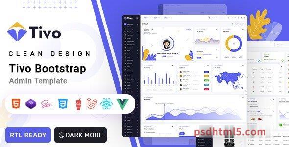 Tivo v1.0 – React, Vue Js, Laravel – HTML Admin Dashboard Template-尚睿切图网