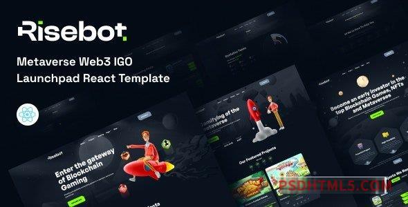 Risebot – Metaverse IGO Launchpad React Template-尚睿切图网