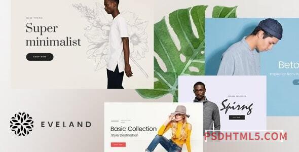 Eveland v1.0.3 – Modern AJAX enabled Shopify theme-尚睿切图网