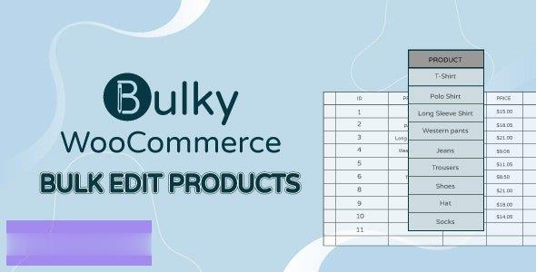 Bulky v1.3.1-WooCommerce批量编辑产品，订单，优惠券 -尚睿切图网