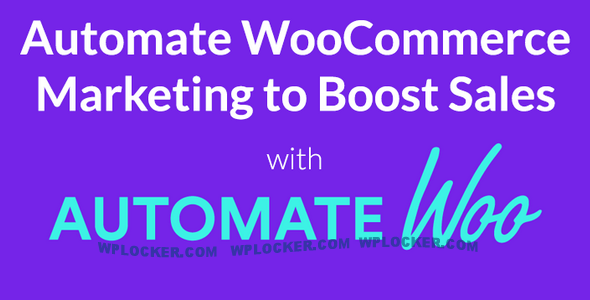 AutomateWoo v6.0.21 -尚睿切图网