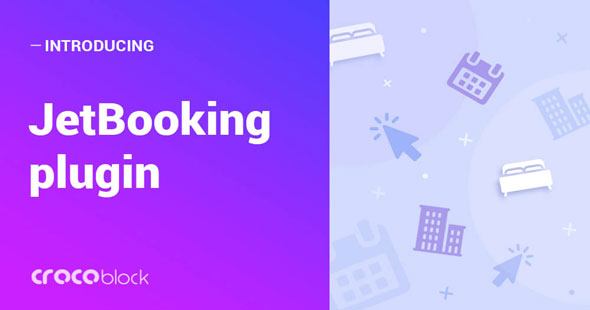 JetBooking v3.3.1-Elementor的预订功能 -尚睿切图网