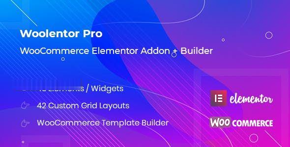 WooLentor Pro v2.4.0–WooCommerce Elementor插件 -尚睿切图网