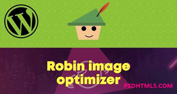 Robin Image Optimizer Pro v1.7.0-WordPress插件；高级脚本、插件和；手机 -尚睿切图网