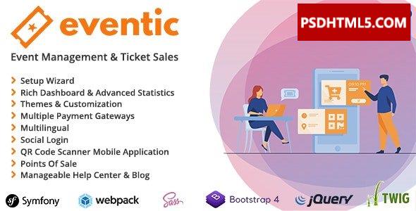 Eventic v1.5-门票销售和活动管理系统；高级脚本、插件和；手机 -尚睿切图网