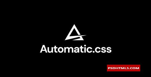 Automatic.css v3.0.2-WordPress页面构建器的首选实用框架；高级脚本、插件和；手机 -尚睿切图网