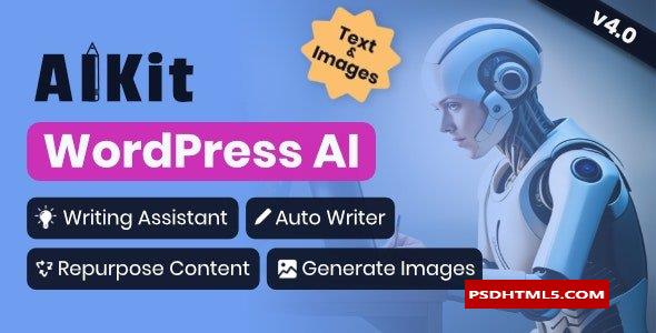 AIKit v4.17.0-WordPress AI自动书写器、聊天机器人、书写助手和；内容再利用器&raquo；高级脚本、插件和；手机 -尚睿切图网