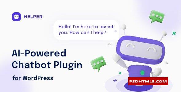 Helper v1.0.21-适用于WordPress的OpenAI聊天机器人；高级脚本、插件和；手机 -尚睿切图网
