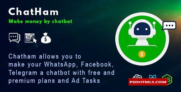 ChatHam v1.0-Facebook、WhatsApp、带有广告任务的Telegram聊天机器人；高级脚本、插件和；手机 -尚睿切图网