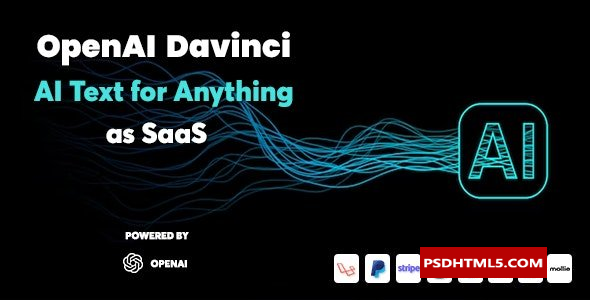 OpenAI Davinci v6.2-作为SaaS的AI写作助手和内容创建者-无值；高级脚本、插件和；手机 -尚睿切图网