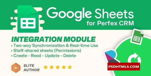 Perfex CRM的Google表格模块-双向电子表格同步v1.1.0；高级脚本、插件和；手机 -尚睿切图网