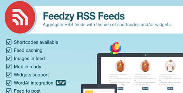 Feedzy v2.4.8-RSS订阅高级WordPress插件;高级脚本、插件和;手机 -尚睿切图网