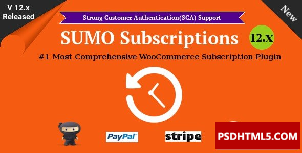 SUMO订阅v15.8.0-WooCommerce订阅系统；高级脚本、插件和；手机 -尚睿切图网