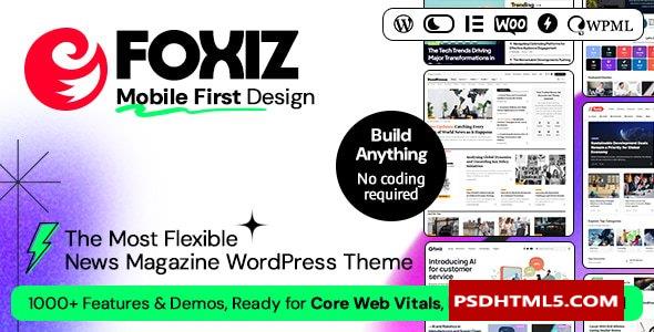 Foxiz v2.5.6 - WordPress Newspaper News and Magazine
